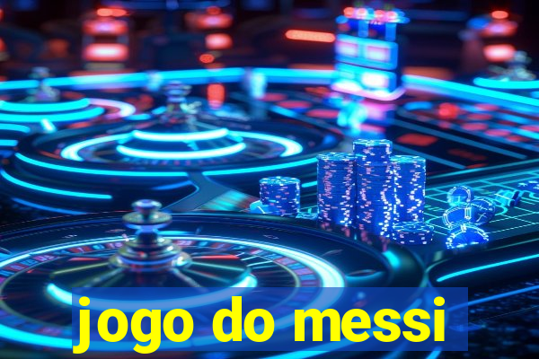 jogo do messi